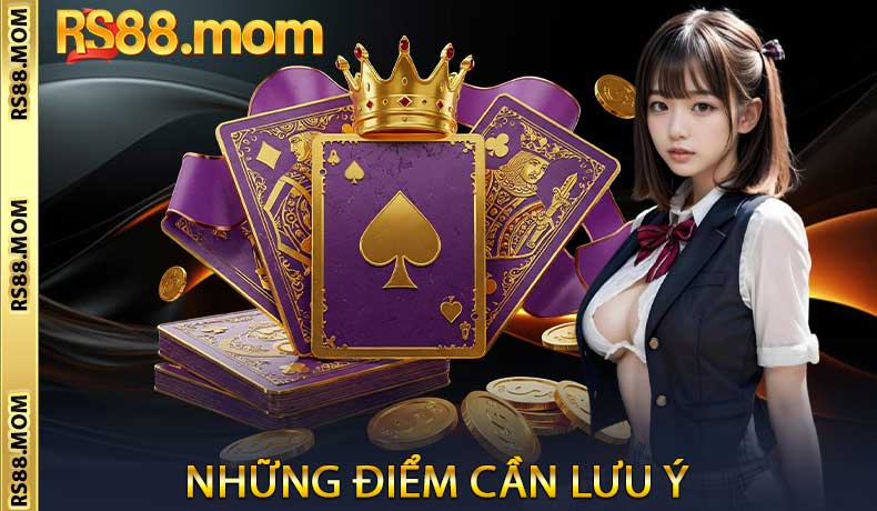 Những điểm cần lưu ý